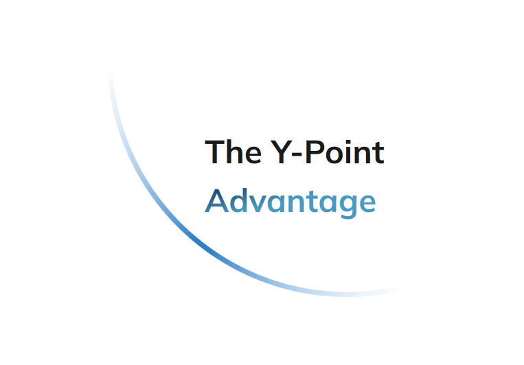 Y-Point Advantage